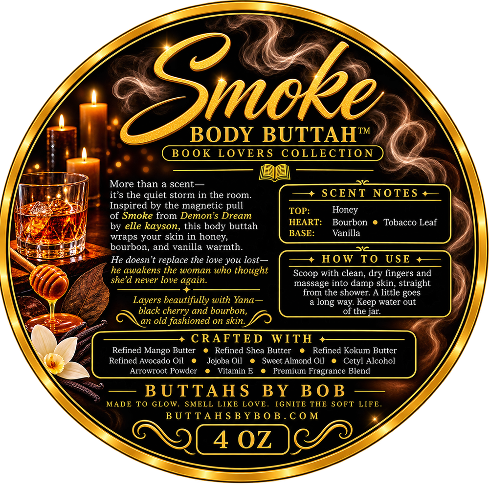 Smoke Body Buttah